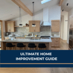 Ultimate Home Improvement Guide